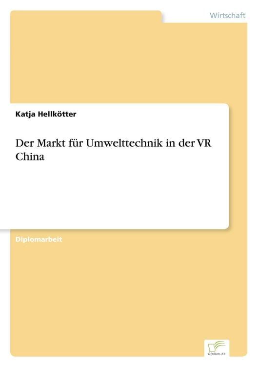 Produktbild: Der Markt f&uuml;r Umwelttechnik in der VR China