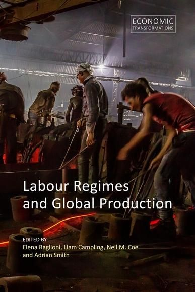 Produktbild: Labour Regimes and Global Production
