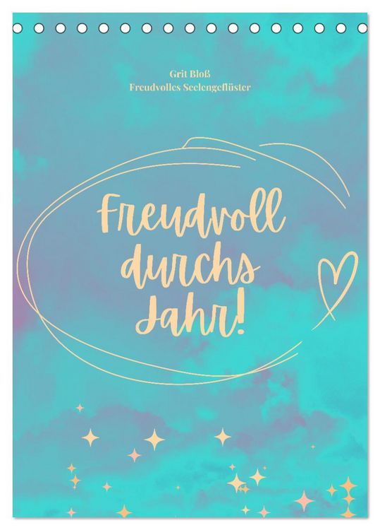 Produktbild: Freudvoll durchs Jahr! (Tischkalender 2026 DIN A5 hoch), CALVENDO Monatskalender