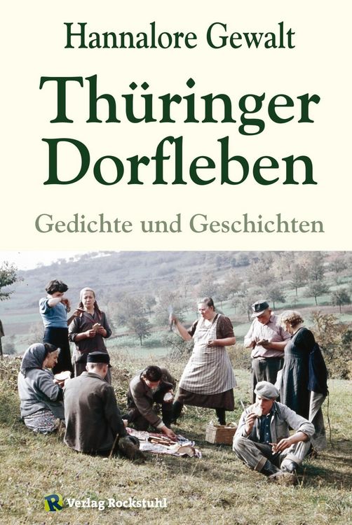 Produktbild: Hannalore Gewalt &ndash; Th&uuml;ringer Dorfleben