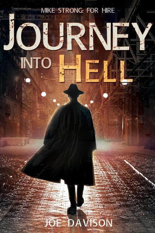 Produktbild: Journey Into Hell (Mike Strong: For Hire, #1)