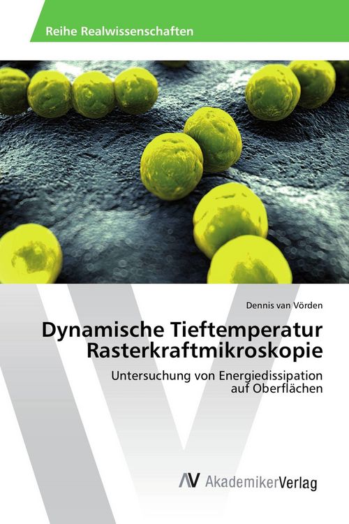Produktbild: Dynamische Tieftemperatur Rasterkraftmikroskopie