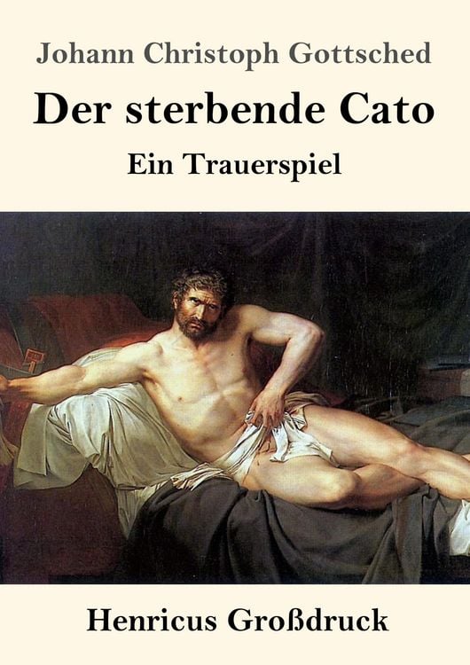 Produktbild: Der sterbende Cato (Gro&szlig;druck)