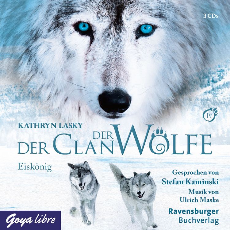 Produktbild: Der Clan der W&ouml;lfe. Eisk&ouml;nig [Band 4]