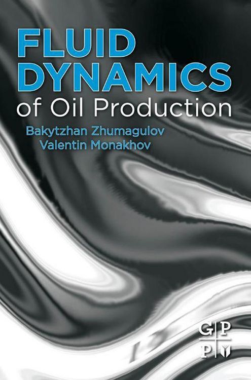 Produktbild: Fluid Dynamics of Oil Production