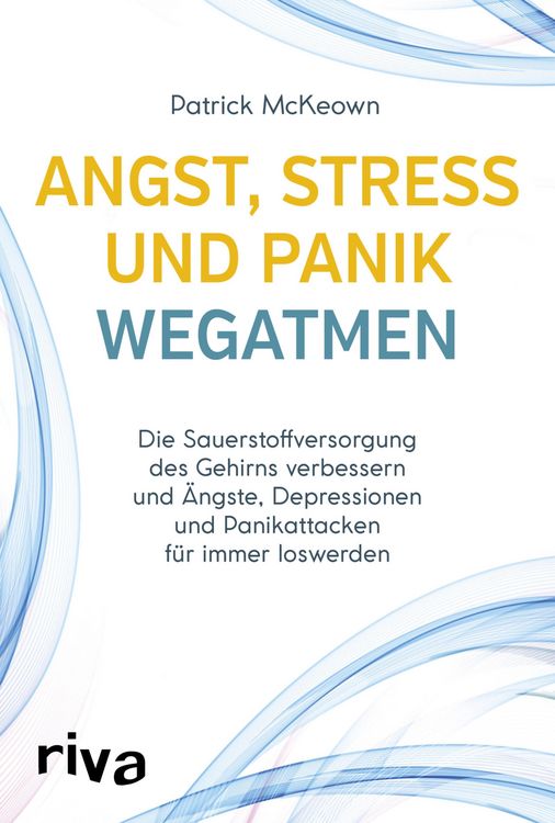 Produktbild: Angst, Stress und Panik wegatmen