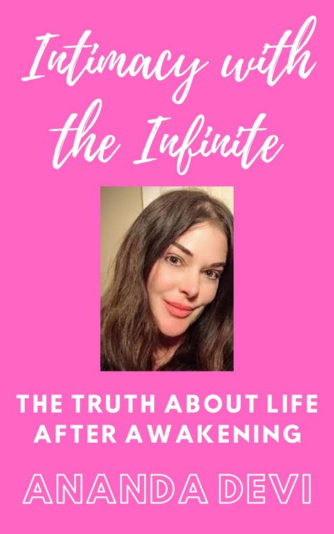Produktbild: Intimacy with the Infinite: the Truth about Life after Awakening