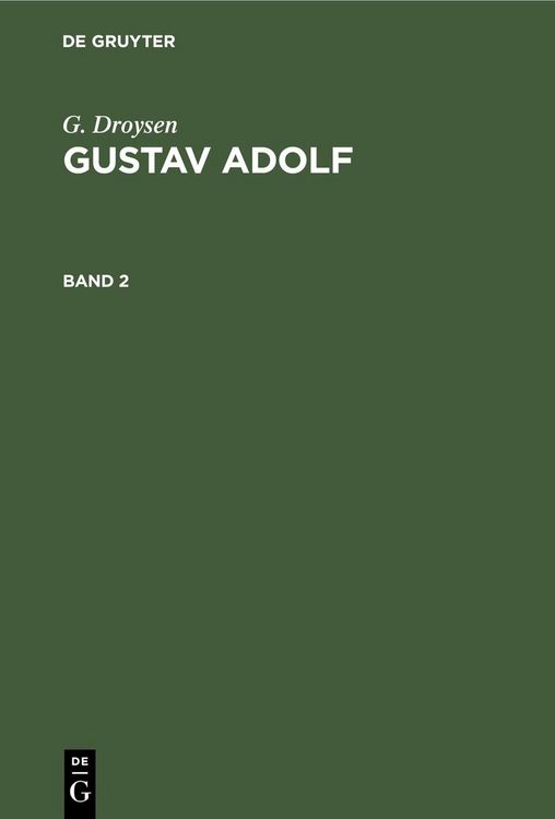 Produktbild: G. Droysen: Gustav Adolf. Band 2