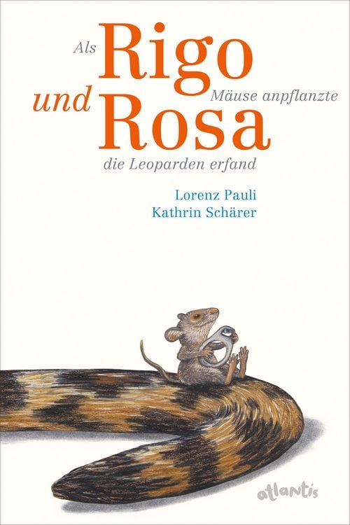Produktbild: Als Rigo M&auml;use anpflanzte und Rosa die Leoparden erfand