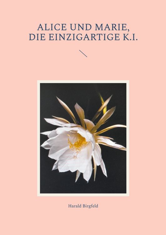 Produktbild: Alice und Marie, die einzigartige K.I.