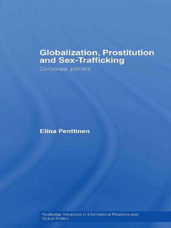 Produktbild: Globalization, Prostitution and Sex Trafficking