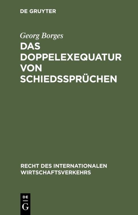 Produktbild: Das Doppelexequatur von Schiedsspr&uuml;chen