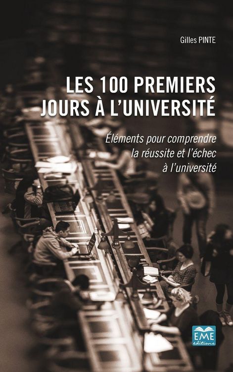 Produktbild: Les 100 premiers jours &agrave; l'universit&eacute;
