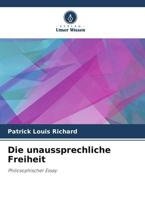 Produktbild: Die unaussprechliche Freiheit