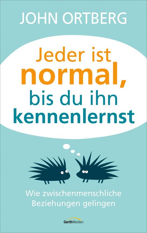 Produktbild: Jeder ist normal, bis du ihn kennenlernst