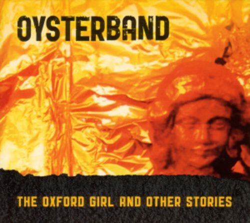 Produktbild: The Oxford Girl And Other Stories(Re-Recordings)