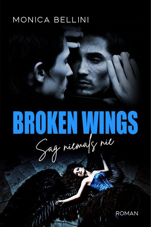 Produktbild: Broken Wings: Sag niemals nie