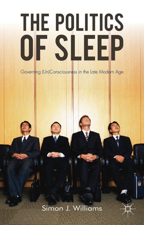 Produktbild: The Politics of Sleep