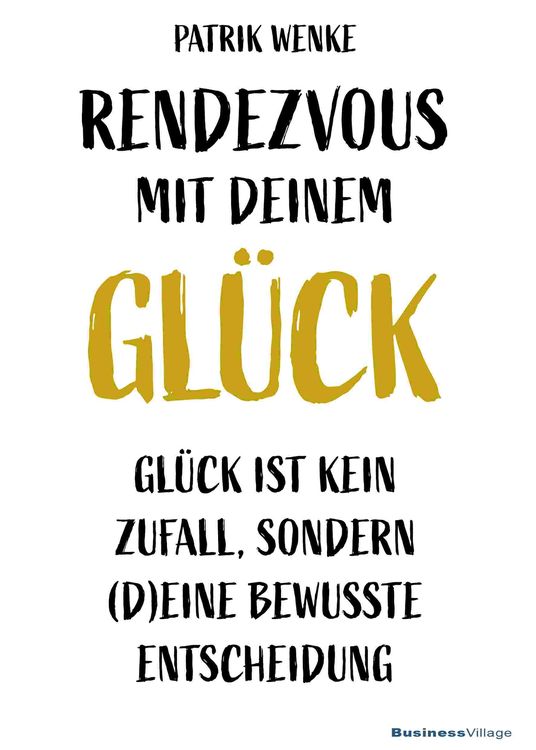 Produktbild: Rendezvous mit deinem Gl&uuml;ck