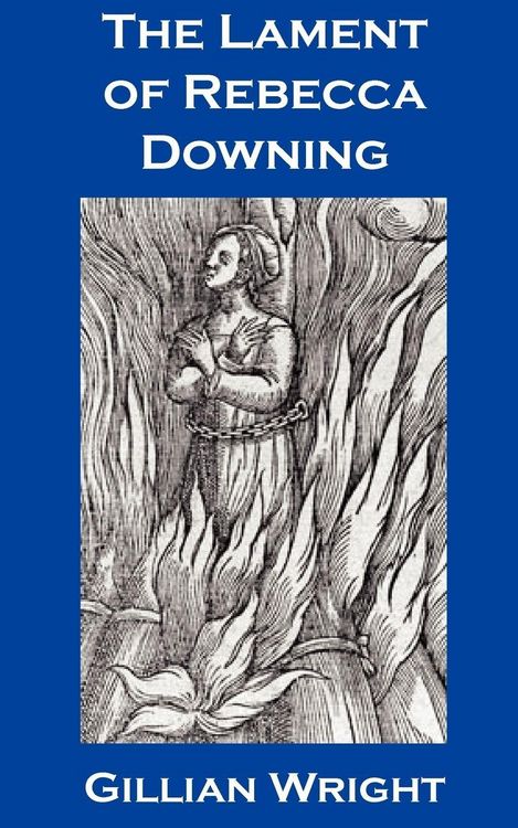 Produktbild: The Lament of Rebecca Downing