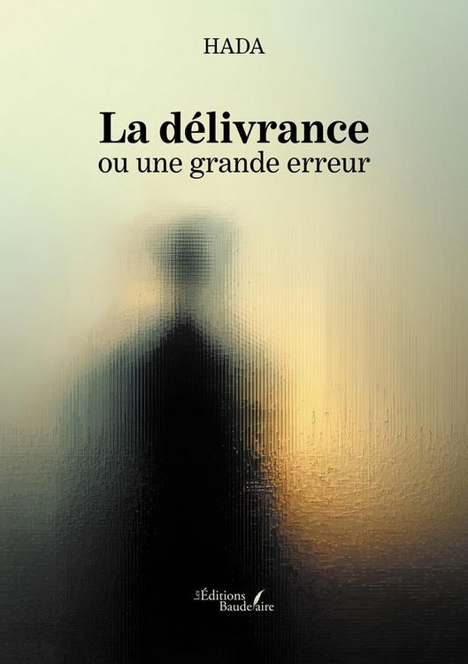Produktbild: La delivrance ou une grande erreur