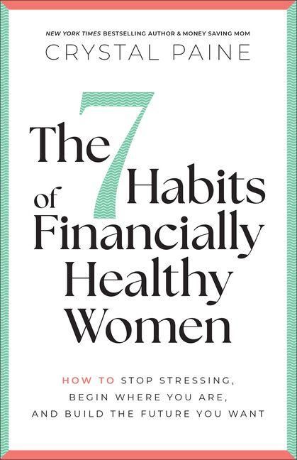 Produktbild: The 7 Habits of Financially Healthy Women