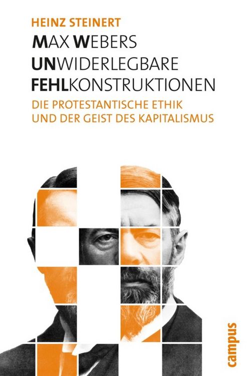 Produktbild: Max Webers unwiderlegbare Fehlkonstruktionen