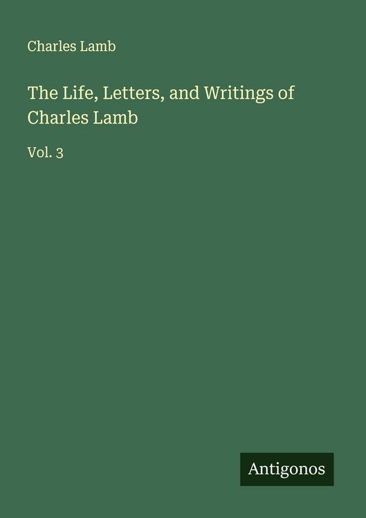 Produktbild: The Life, Letters, and Writings of Charles Lamb
