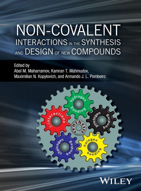 Produktbild: Non-covalent Interactions in the Synthesis and Design of New Compounds