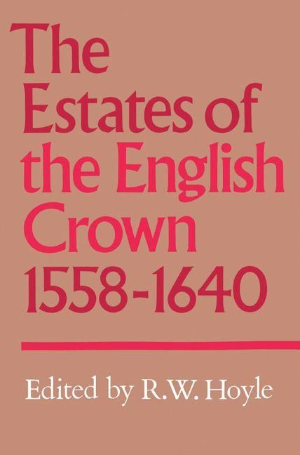 Produktbild: The Estates of the English Crown, 1558 1640