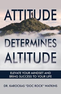 Produktbild: Attitude Determines Altitude