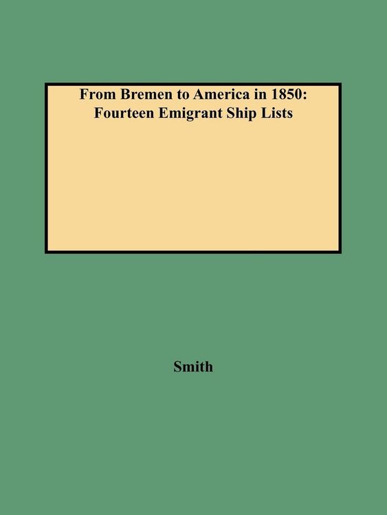 Produktbild: From Bremen to America in 1850