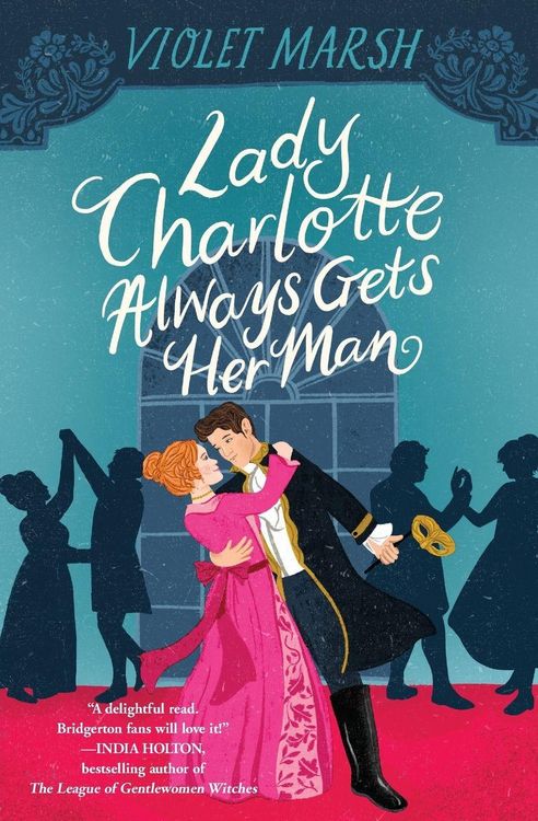 Produktbild: Lady Charlotte Always Gets Her Man