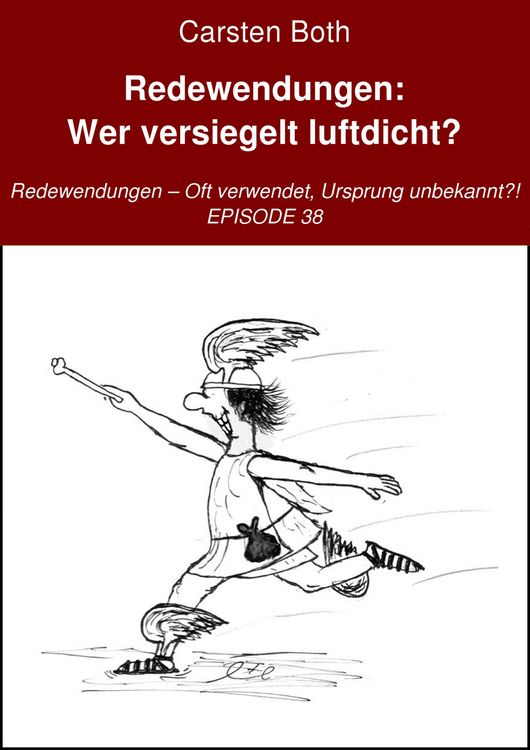 Produktbild: Redewendungen: Wer versiegelt luftdicht?