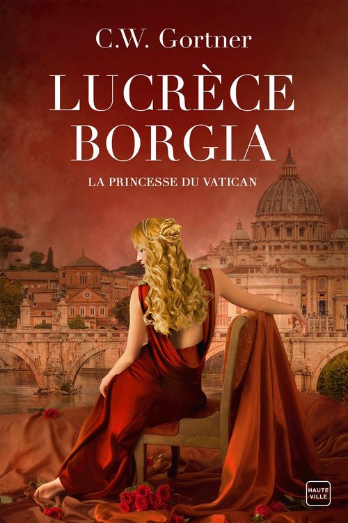 Produktbild: Lucr&egrave;ce Borgia : La Princesse du Vatican