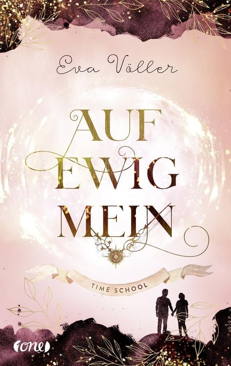 Bild vom Artikel Auf ewig mein / Time School Bd.2 vom Autor Eva Völler