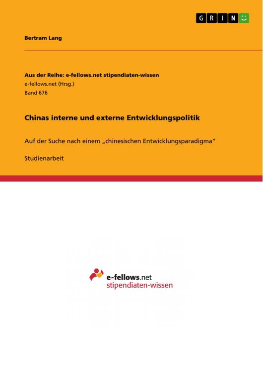 Produktbild: Chinas interne und externe Entwicklungspolitik