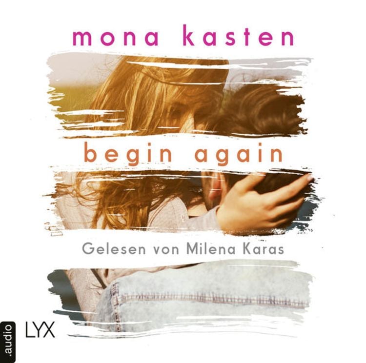 Bild vom Artikel Begin Again vom Autor Mona Kasten