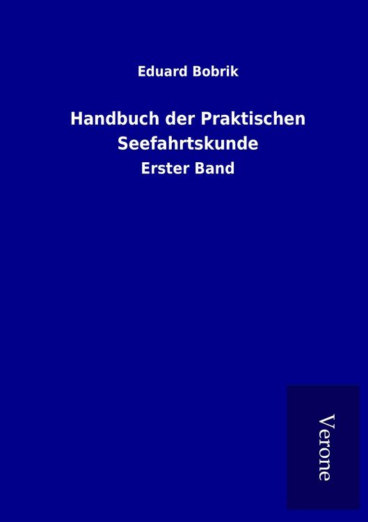 Produktbild: Handbuch der Praktischen Seefahrtskunde