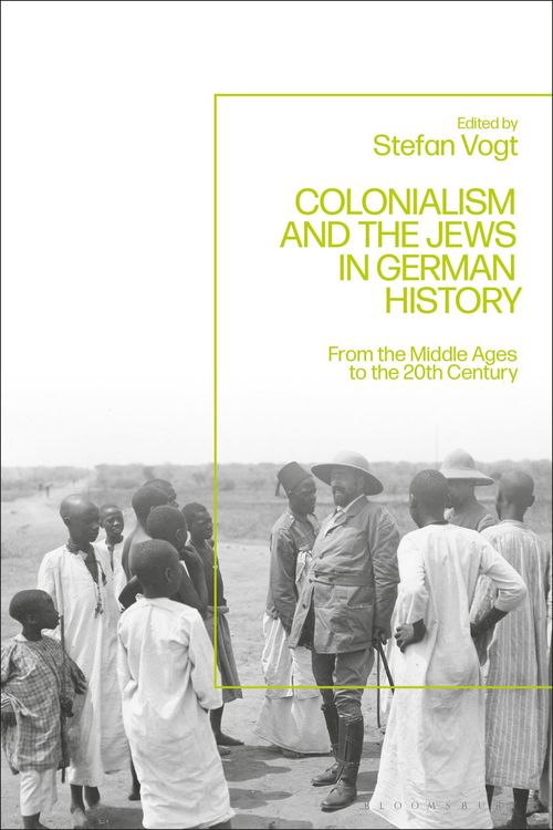 Produktbild: Colonialism and the Jews in German History