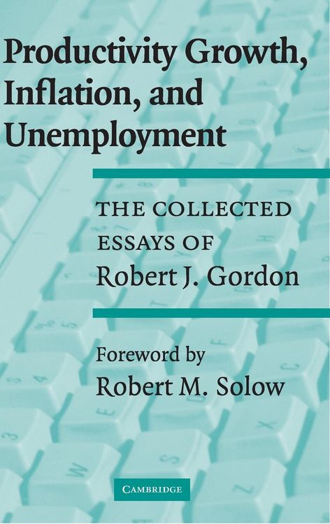 Produktbild: Productivity Growth, Inflation, and Unemployment