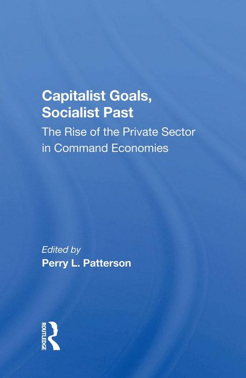 Produktbild: Capitalist Goals, Socialist Past