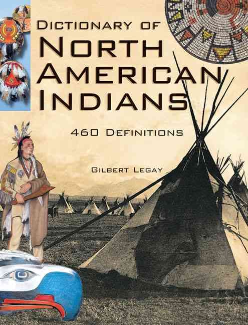 Produktbild: Dictionary of North American Indians: And Other Indigenous Peoples