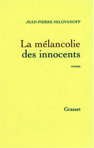 Produktbild: La m&eacute;lancolie des innocents