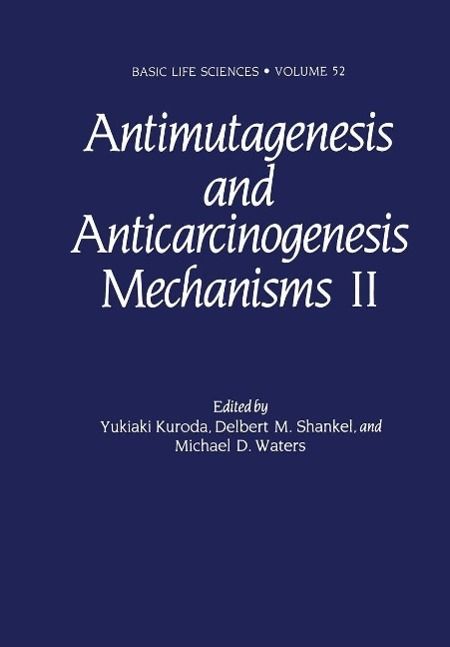 Produktbild: Antimutagenesis and Anticarcinogenesis Mechanisms II
