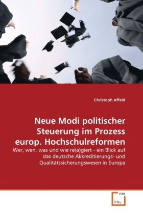 Produktbild: Affeld, C: Neue Modi politischer Steuerung im Prozess europ.