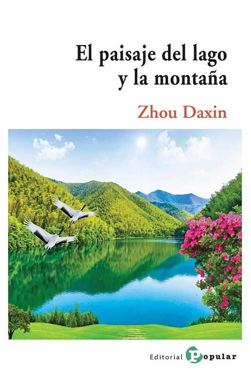 Produktbild: El Paisaje Del Lago Y La Monta&ntilde;a