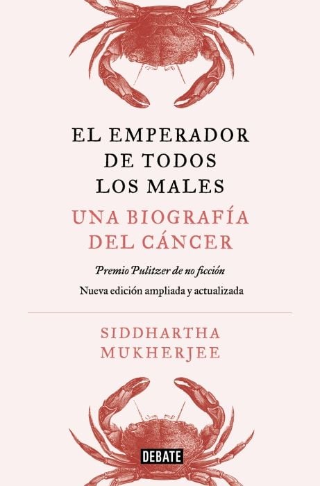Produktbild: El Emperador de Todos Los Males. Edici&oacute;n Actualizada Y Ampliada / The Emperor of All Maladies (Updated and Expanded Edition)