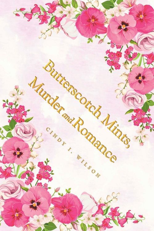 Produktbild: Butterscotch Mints, Murder and Romance