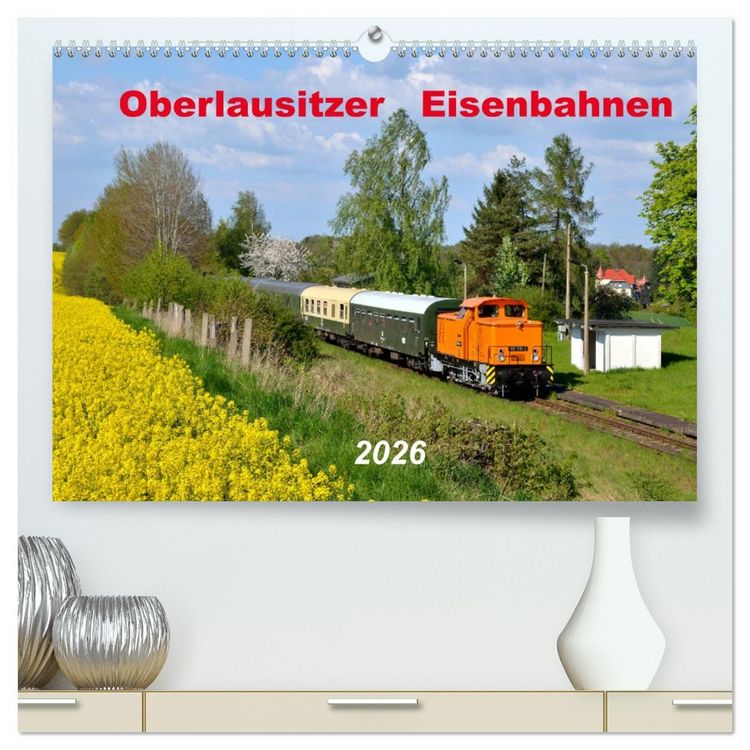 Produktbild: Oberlausitzer Eisenbahnen 2026 (hochwertiger Premium Wandkalender 2026 DIN A2 quer), Kunstdruck in Hochglanz